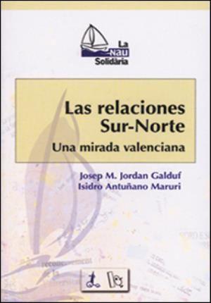 Las relaciones Sur-Norte : una mirada valenciana