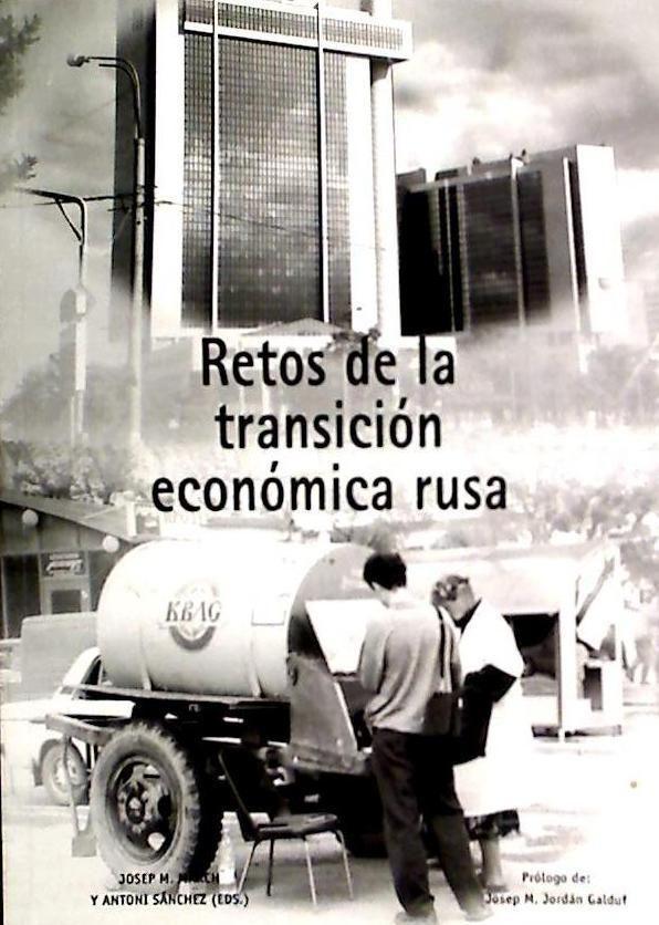 Retos de la transición económica rusa