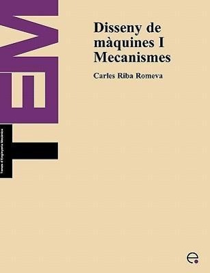 Disseny de Maquines I. Mecanismes