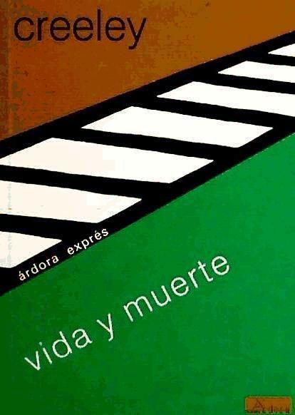 Vida y muerte : (Life & death)