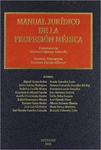 Manual jurídico de la profesión médica