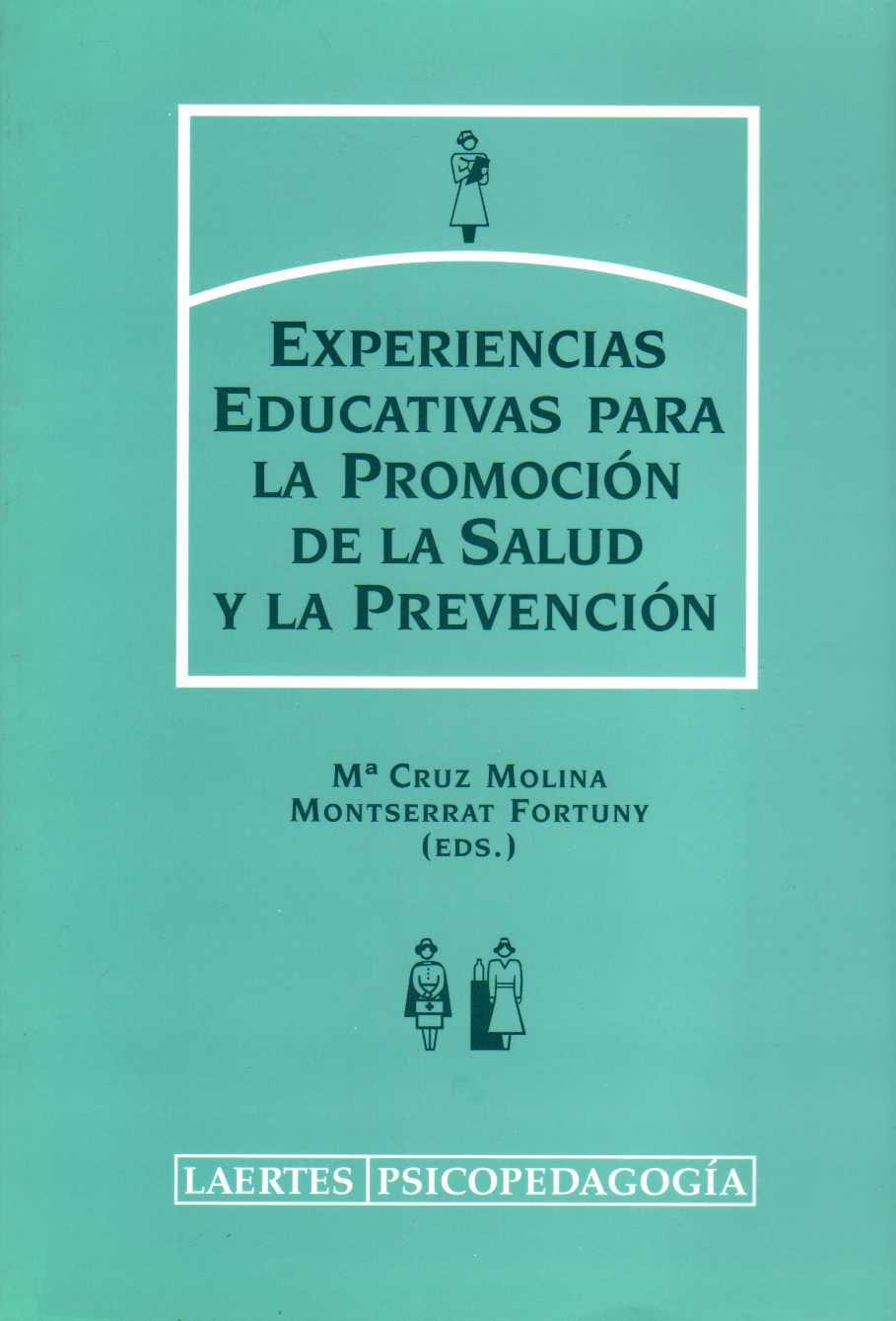 Experiencias educativas para la promoción de la salud y la prevención