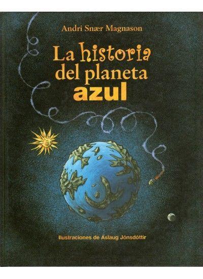 La historia del planeta azul