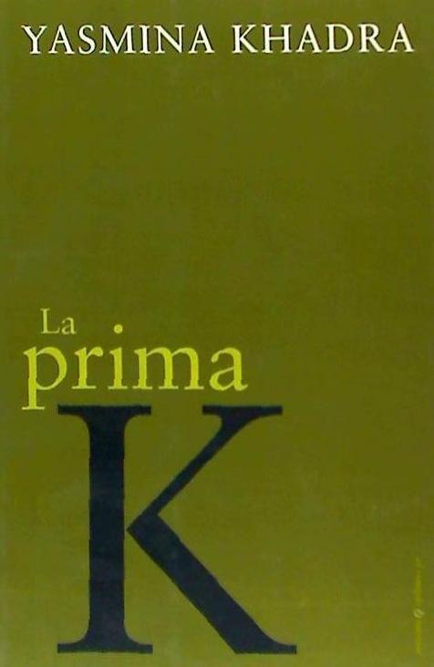 La prima K