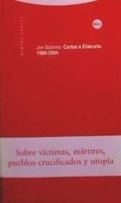 Cartas a Ellacuría (1989-2004)