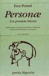 Personae : los poemas breves