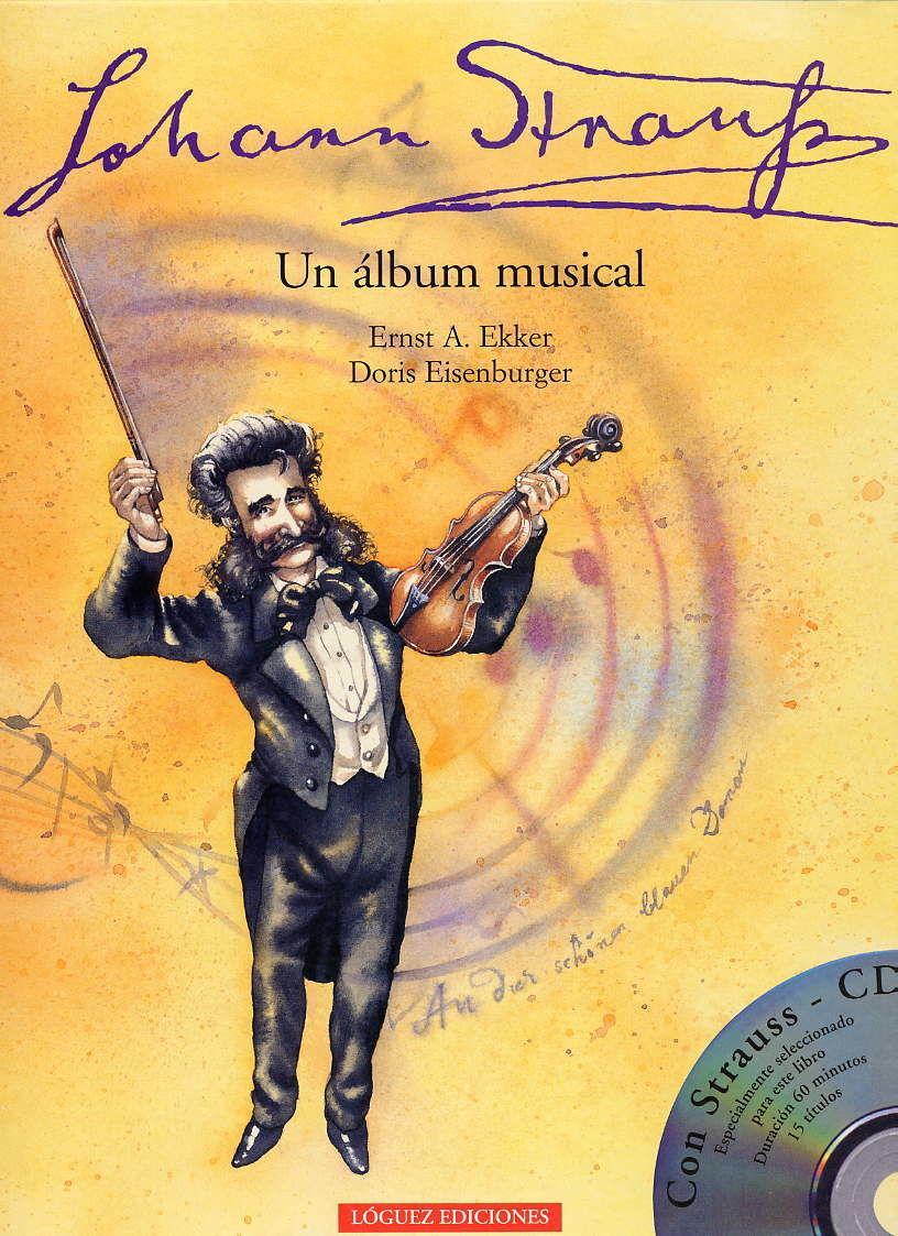 Johann Strauss : un álbum musical