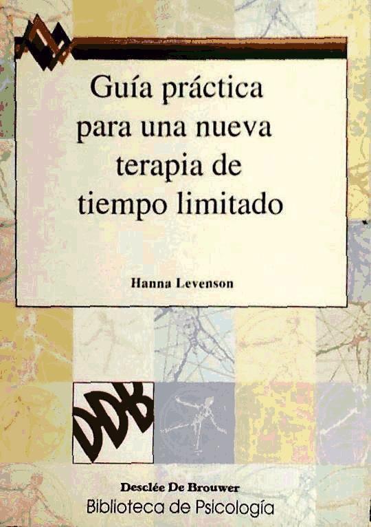 Guía práctica para una nueva terapia de tiempo limitado : tratamiento en 20 sesiones