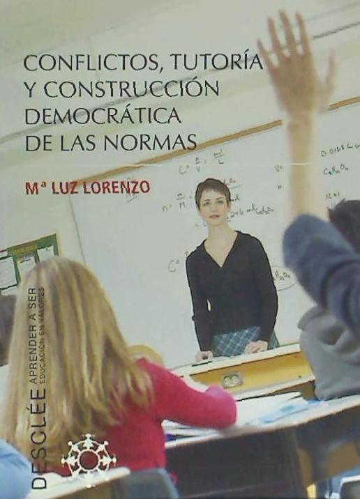 Conflictos, tutoría y construcción democrática de las normas