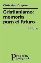 Cristianismo : memoria para el futuro