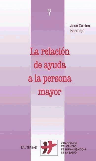 La relación de ayuda a la persona mayor