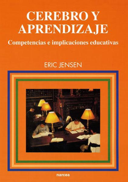 Cerebro y aprendizaje : competencias e implementación educativas