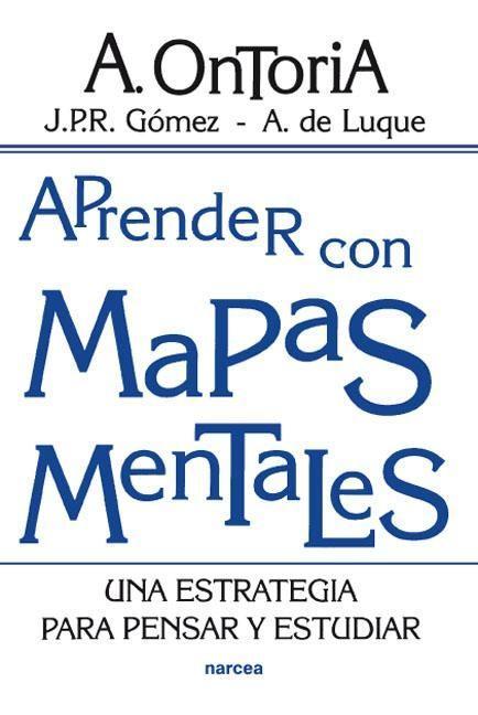 Aprender con mapas mentales : una estrategia para pensar y estudiar