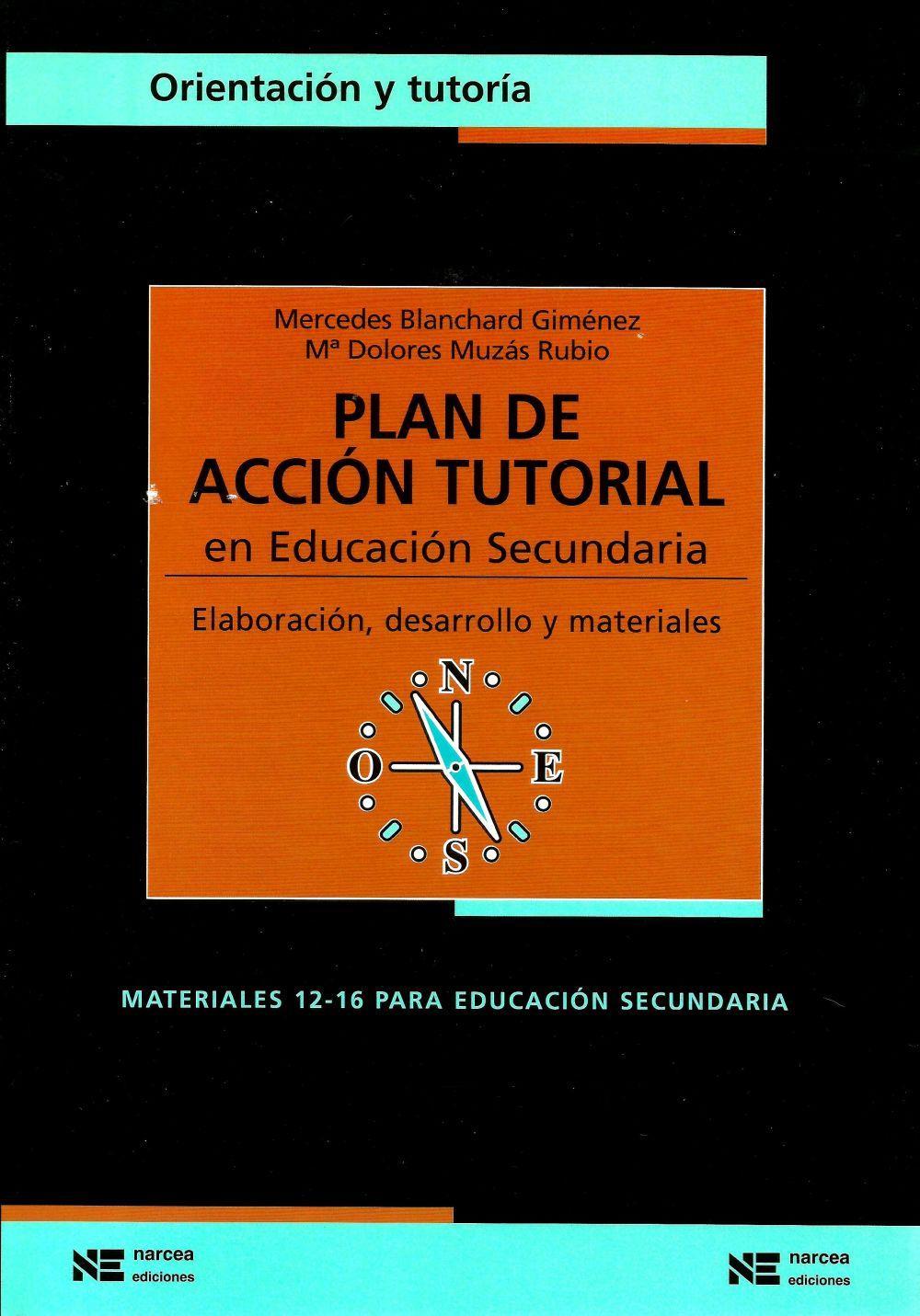 Plan de acción tutorial en la ESO : elaboración, desarrollo y materiales