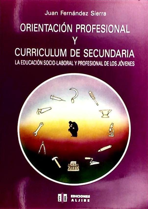 Orientación profesional y curriculum de secundaria