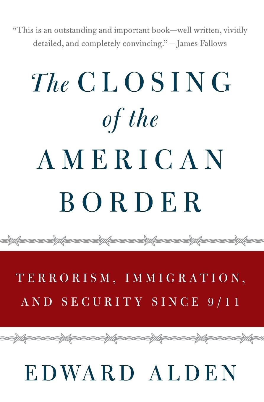 The Closing of the American Border