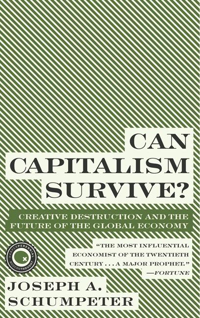 Can Capitalism Survive?