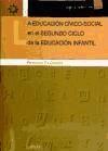 La educación cívico-social en el segundo ciclo de la Educación infantil : (análisis comparado de las propuestas administrativas y formación del profesorado)
