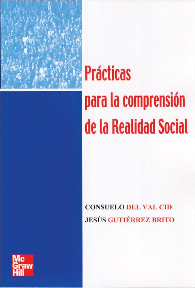 Prácticas para la comprensión de la realidad social