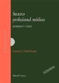 Secreto profesional médico : normas y usos