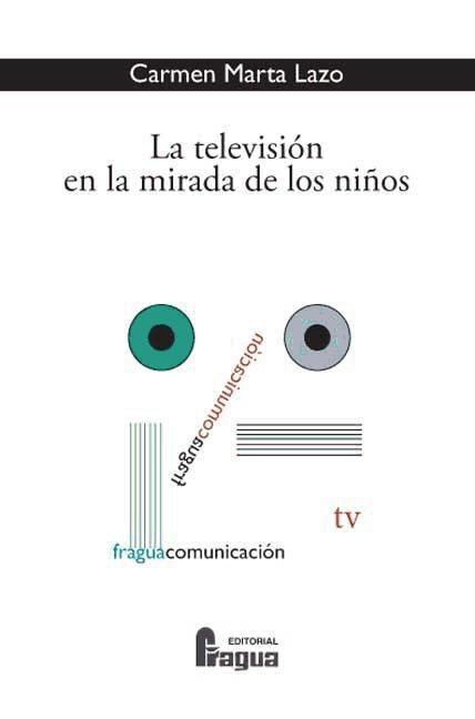 La televisión en la mirada de los niños