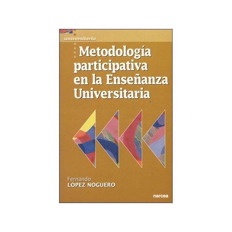 Metodología participativa en la enseñanza universitaria