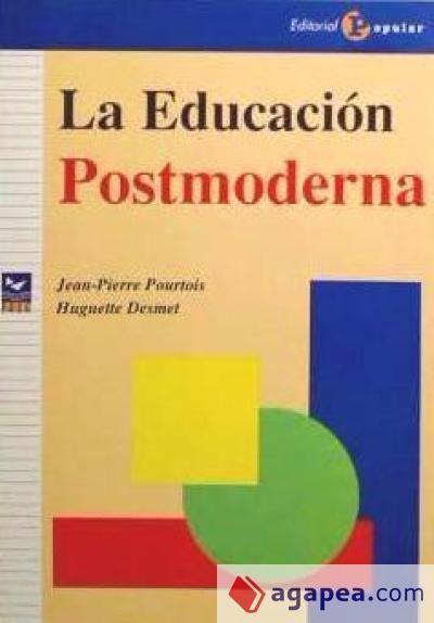 La educación postmoderna