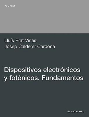 Dispositivos Electrnicos y Fotnicos. Fundamentos