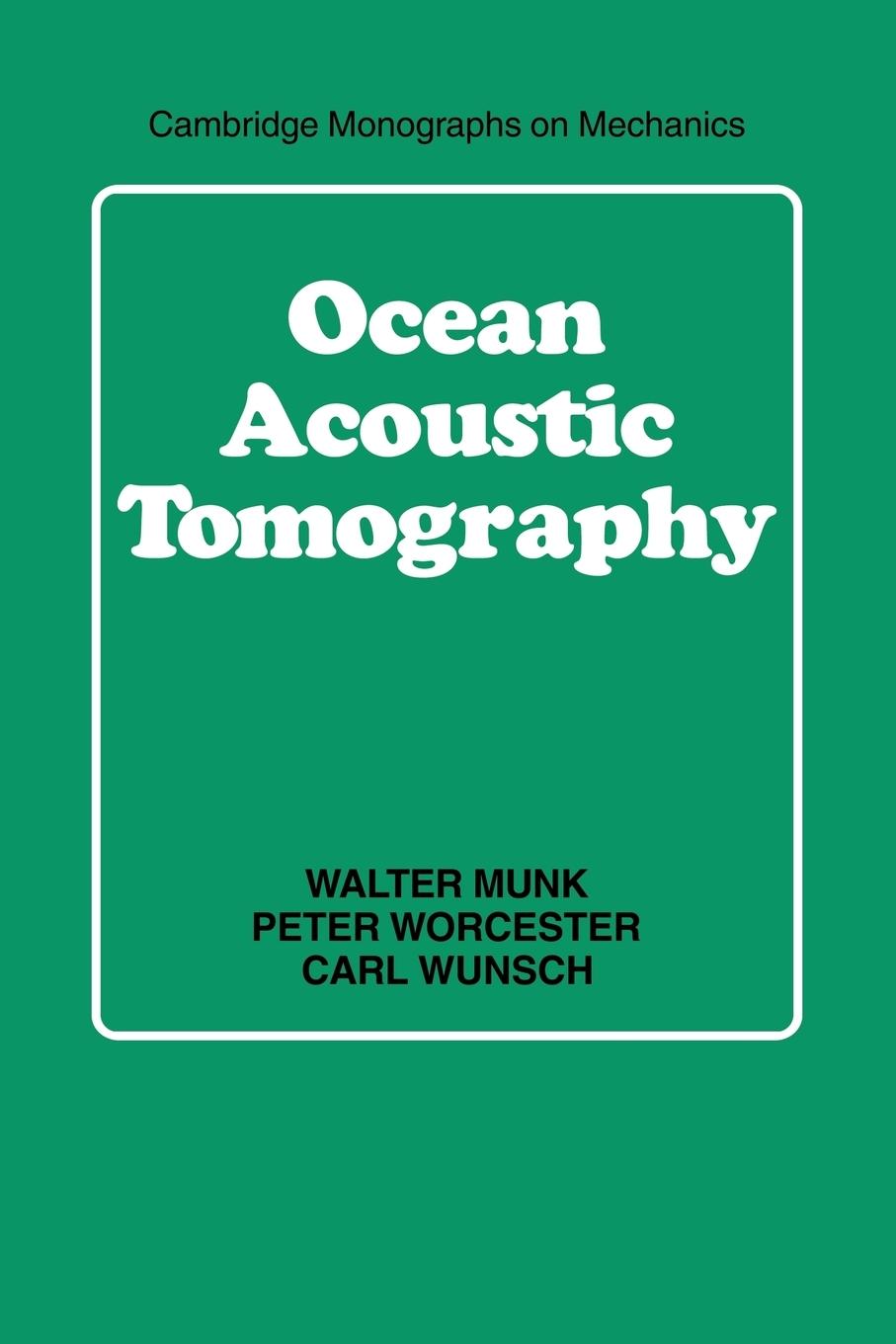 Ocean Acoustic Tomography