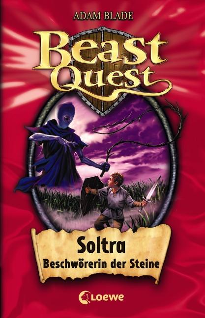 Beast Quest 09. Soltra, Beschwörerin der Steine