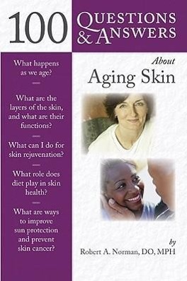 100 Questions & Answers about Aging Skin