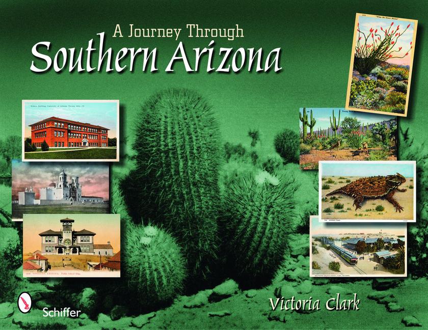 A Journey Through Southern Arizona