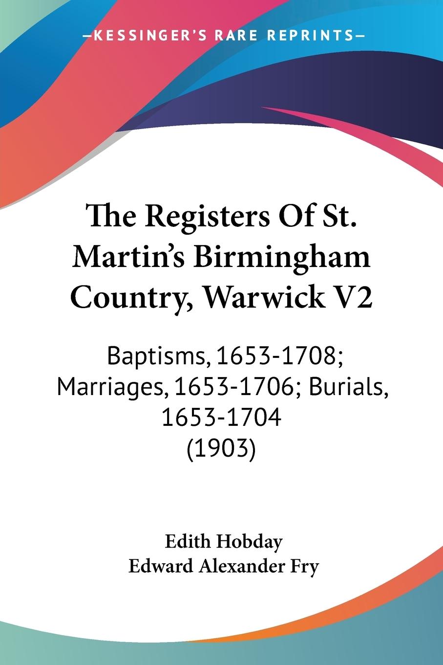 The Registers Of St. Martin's Birmingham Country, Warwick V2