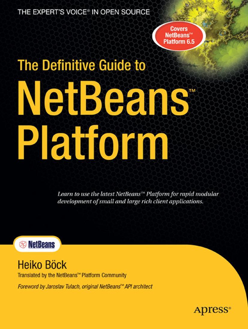 The Definitive Guide to Netbeans Platform