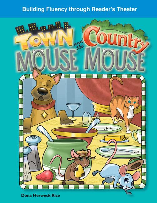 The Town Mouse and Country Mouse