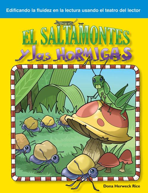 El Saltamontes Y Las Hormigas