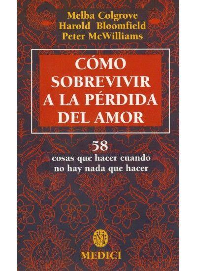 Cómo sobrevivir a la pérdica del amor