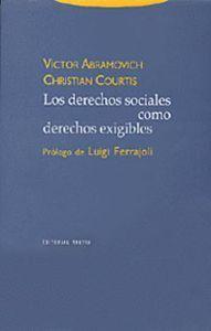 Los derechos sociales como derechos exigibles