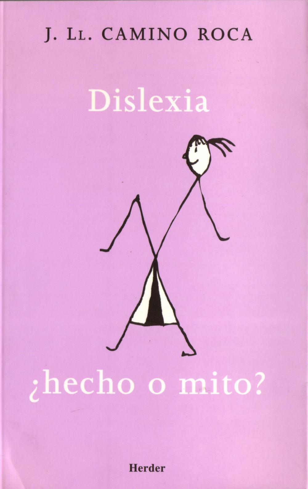 Dislexia : ¿hecho o mito?