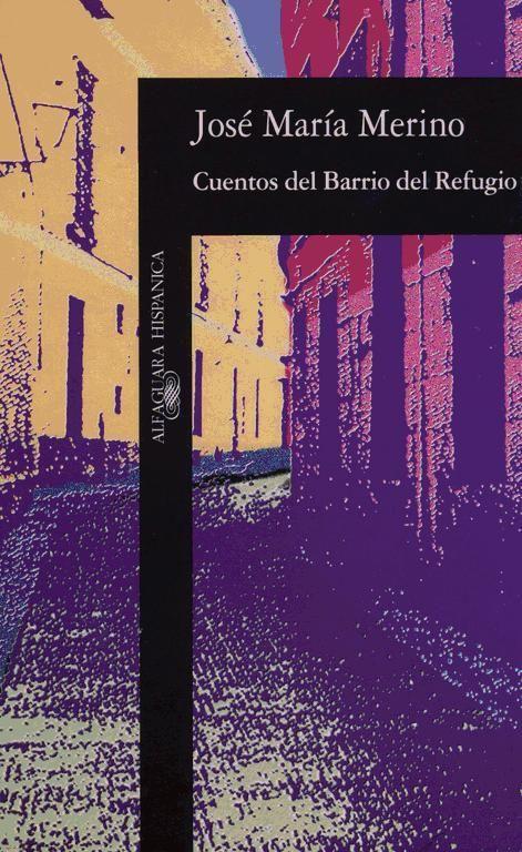 Cuentos del barrio del Refugio