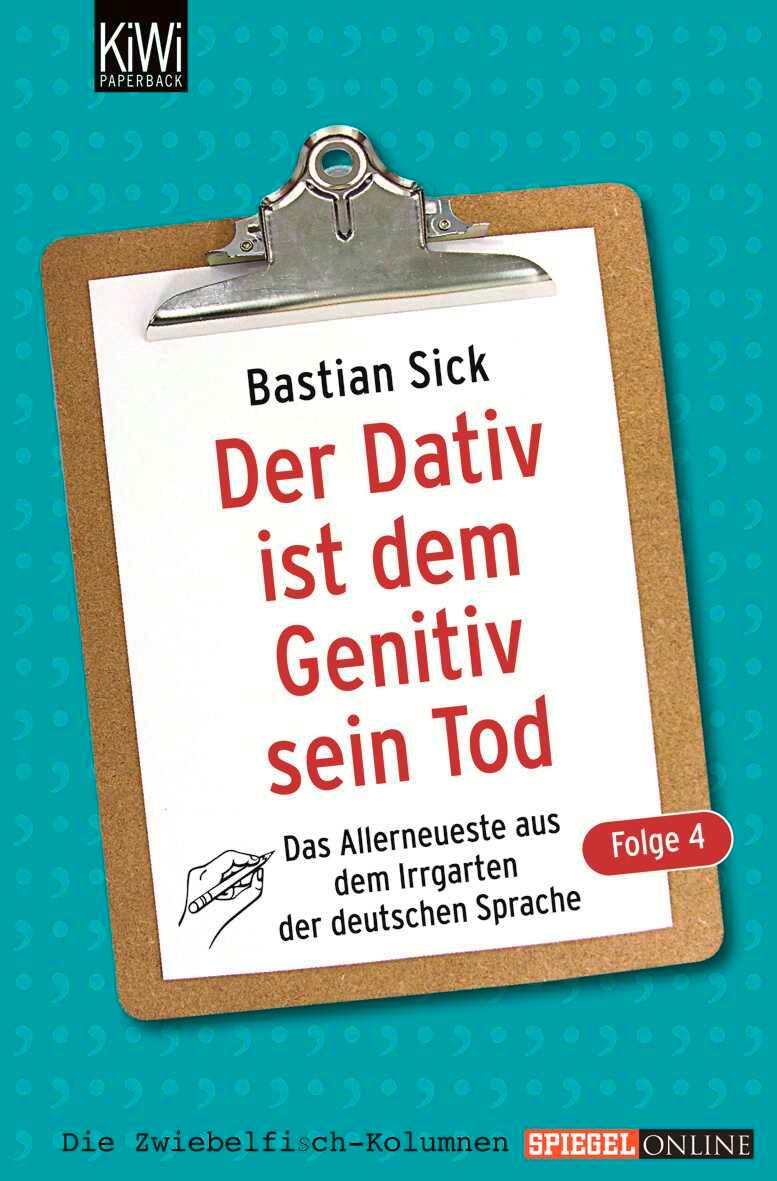 Der Dativ ist dem Genitiv sein Tod 04