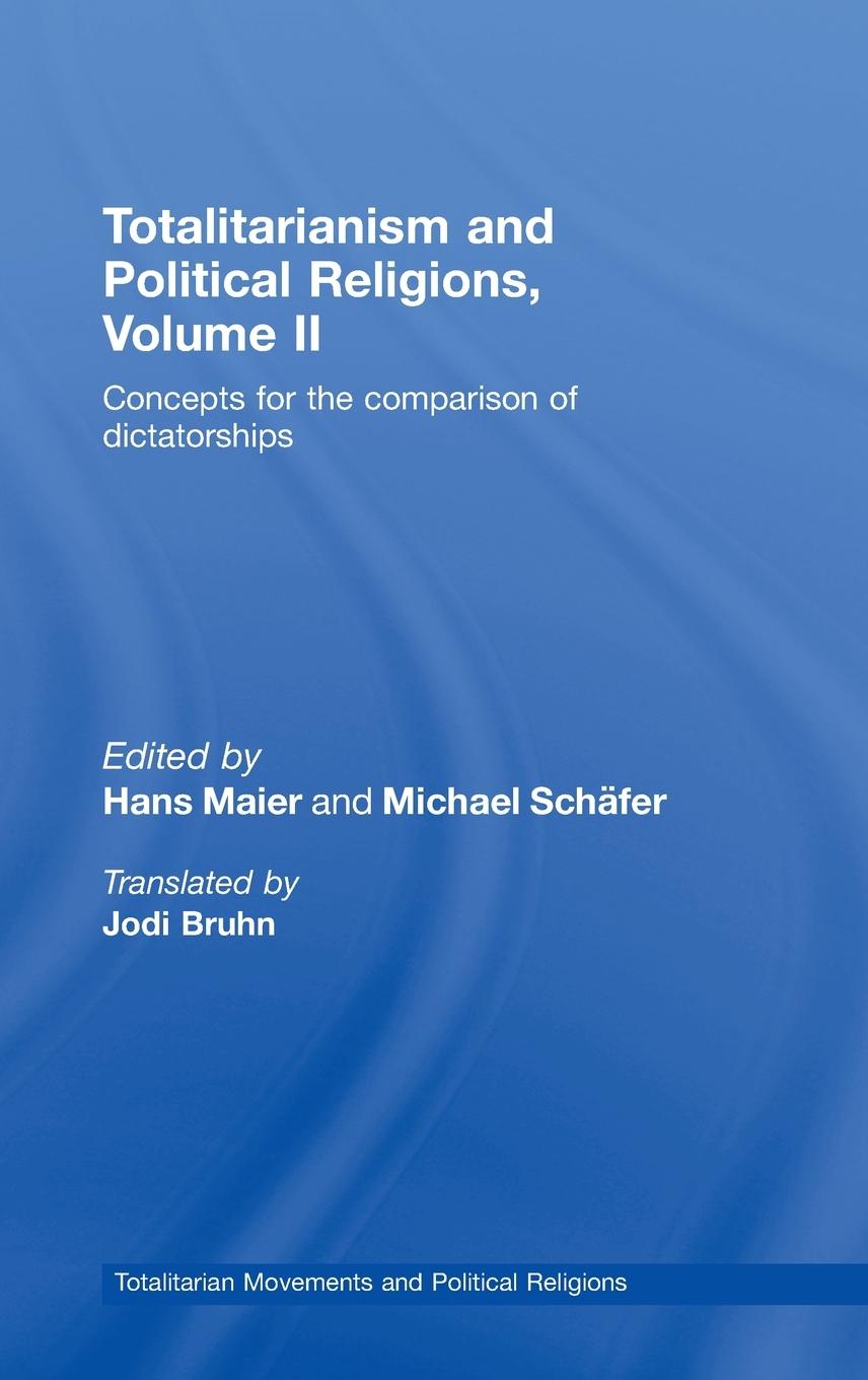 Totalitarianism and Political Religions, Volume II