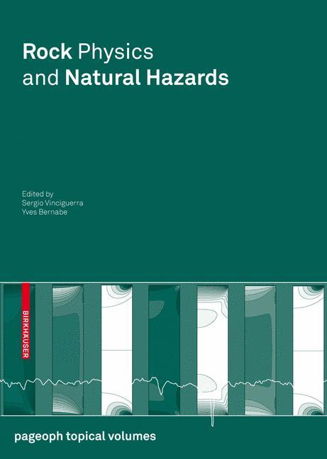 Rock Physics and Natural Hazards