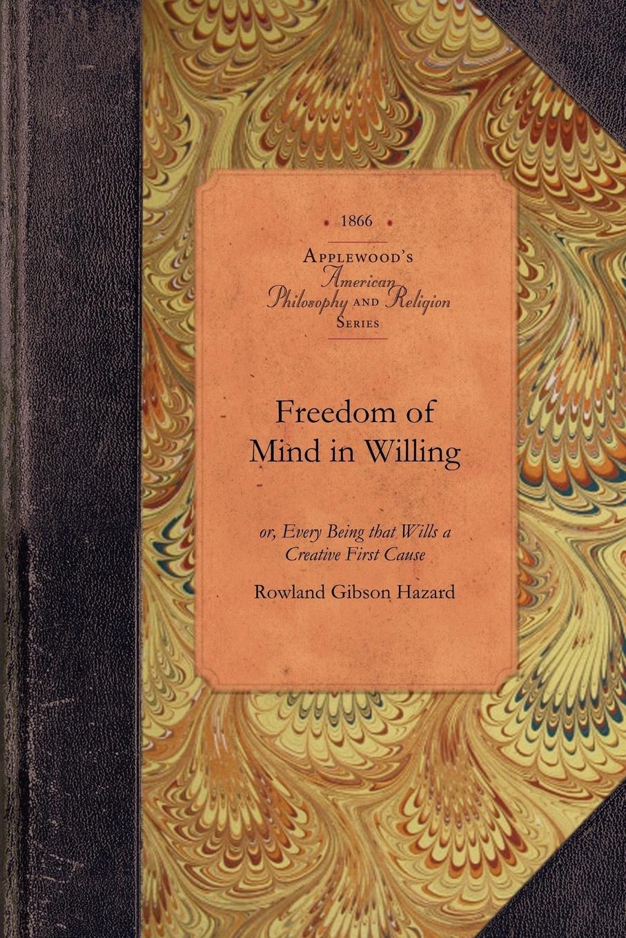 Freedom of Mind in Willing