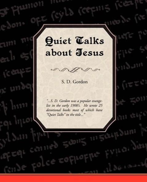 Quiet Talks about Jesus