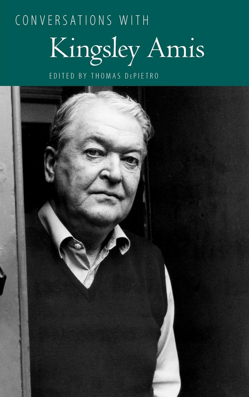 Conversations with Kingsley Amis