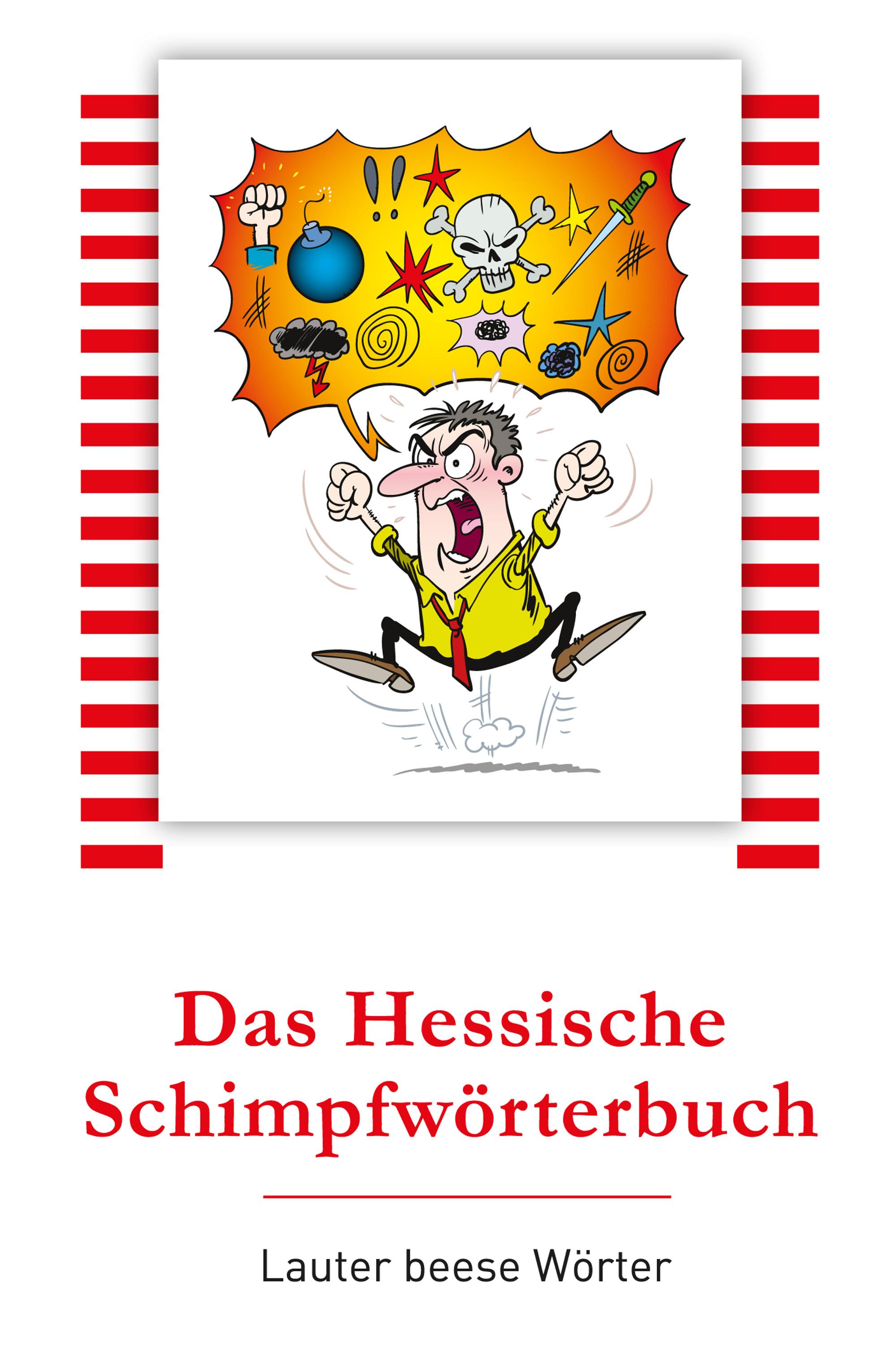 Das Hessische Schimpfwörterbuch