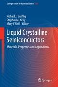 Liquid Crystalline Semiconductors