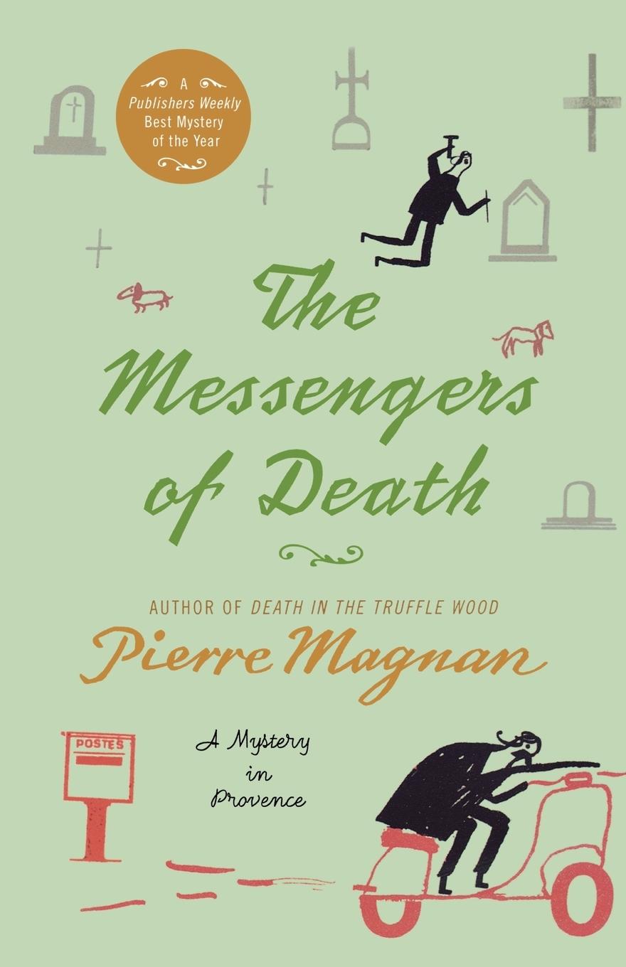 The Messengers of Death