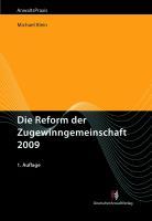 Die Reform der Zugewinngemeinschaft 2009